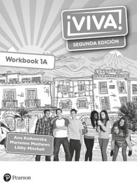 Viva! 1 Segunda Edición Workbook A