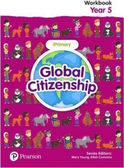 Global Citizenship Student Workbook Year 5