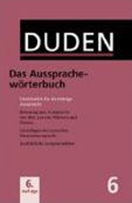 DUDEN 6-DAS AUSSPRACHEWORTERBUCH
