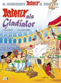 Asterix als Gladiator Asterix als Gladiator