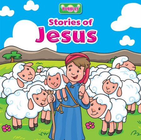 Bubbles: Stories of Jesus