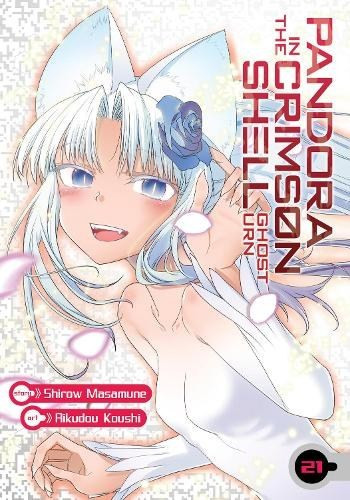 Pandora in Crimson Shell: Ghost Urn Vol. 21