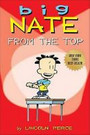 Big Nate: From the Top Big Nate: From the Top