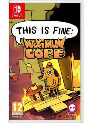 This Is Fine Maximum Cope Nintendo Switch