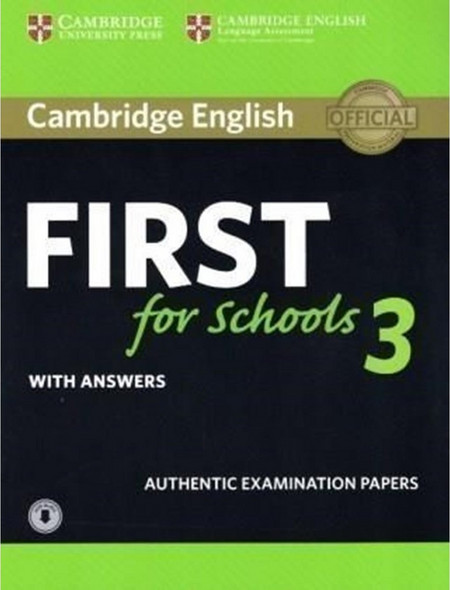 Cambridge English First for Schools 3 Student's Book with Answers with Audio