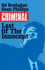 Criminal Volume 6: The Last of the Innocent Criminal Volume 6: The Last of the Innocent