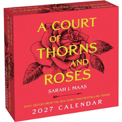 A COURT OF THORNS AND ROSES 2027 DAY-TO-DAY CALENDAR