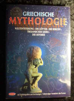 Griechische Mythologie - Weltentstehung, die G?tter, die Heroen, Trojanischer Krieg, die Odyssee