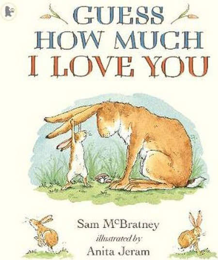 Guess How Much I Love You