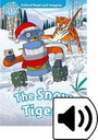 Oxford Read and Imagine: Level 1: The Snow Tigers Audio Pack Oxford Read and Imagine: Level 1: The Snow Tigers Audio Pack