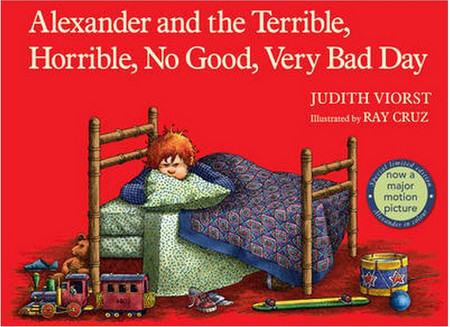 Alexander and the terrible, horrible, no good, very bad day