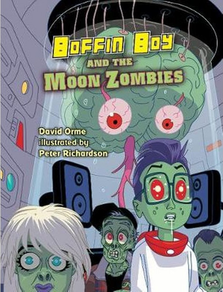 Boffin Boy And The Moon Zombies