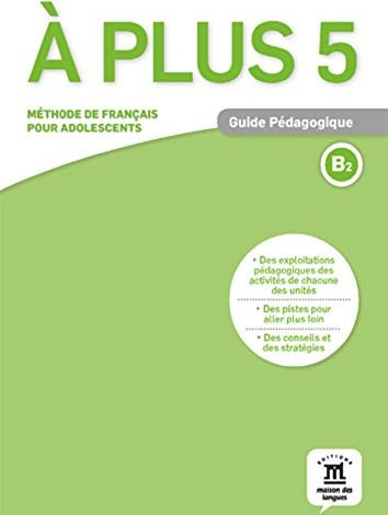 À plus 5 Guide pédagogique