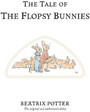The Tale of the Flopsy Bunnies