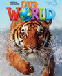 Our World 3 Our World 3