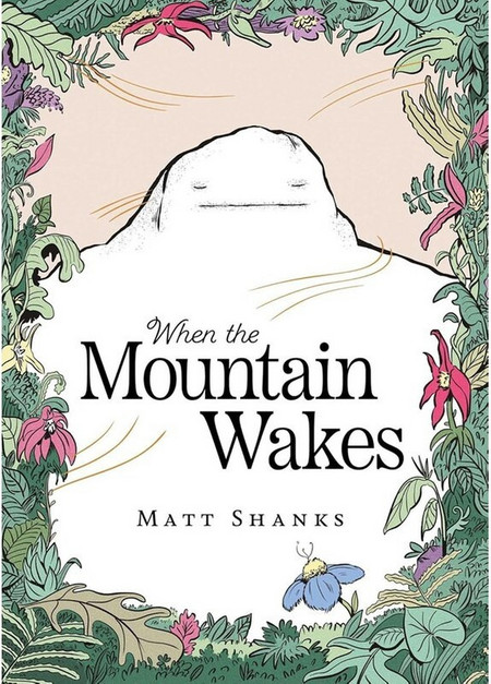 When Mountain Wakes