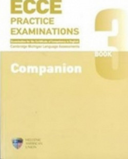 ECCE Practice Examinations Book 3: Companion