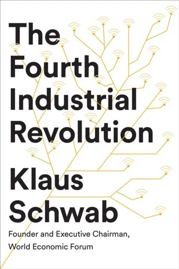 The Fourth Industrial Revolution - Klaus Schwab | BestPrice.gr