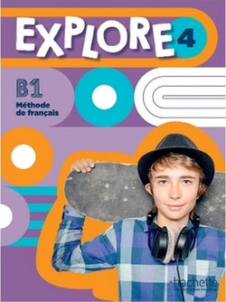 Explore 4 B1 M?thode de fran?ais