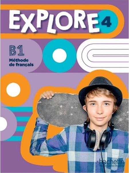 Explore 4 B1 Méthode de français