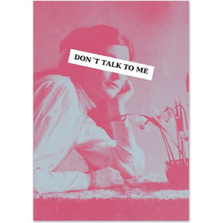 Αφίσα Don΄t talk to me - Typographic , 29X42 (A3)