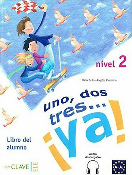Uno, dos, tres... ¡Ya! Nivel 2