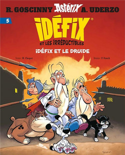 Id?fix et les Irr?ductibles, Tome 5