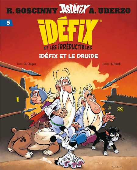 Idéfix et les Irréductibles, Tome 5