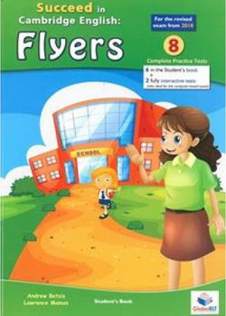 Succeed in Cambridge English FLYERS - Student's book (with CD) - 2018 Format