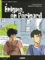 Énigme en Périgord Énigme en Périgord