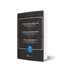 ΕΛΛΗΝΟΤΟΥΡΚΙΚΟΙ ΚΩΔΙΚΕΣ 1835 - 2023 / TURKISH-GREEK LEGISLATION / TURK-YUNAN MEZVUATI