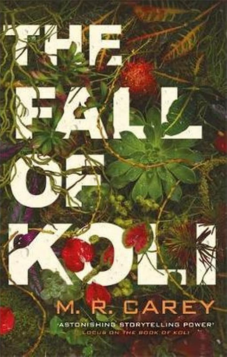 The Fall of Koli - The Rampart Trilogy Book 3