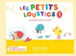 Les Petits Loustics 1 - Cahier d'activit?s