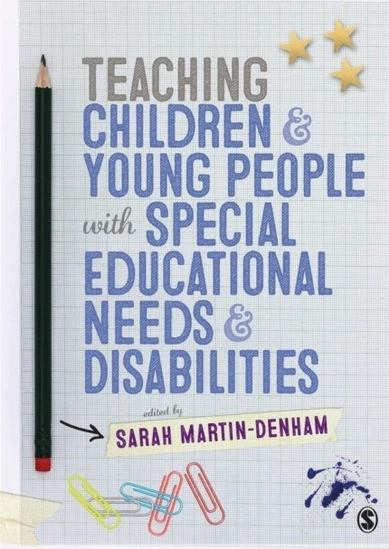 Teaching Children and Young People with Special Educational Needs and ...