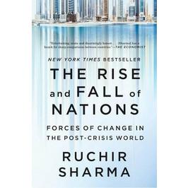 The Rise and Fall of Nations - Ruchir Sharma | BestPrice.gr