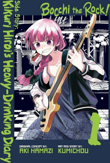 Bocchi the Rock! Side Story: Kikuri Hiroi's Heavy-Drinking Diary, Vol. 1