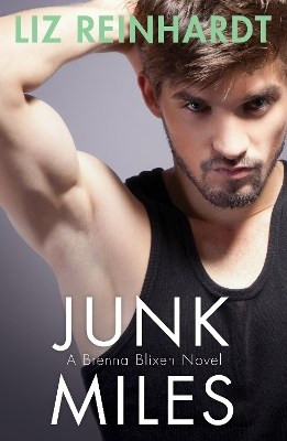Junk Miles (A Brenna Blixen Novel) Liz Reinhardt Definitions