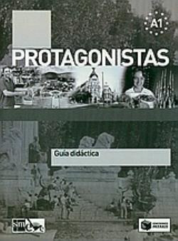 Protagonistas Α1 - Gu?a did?ctica