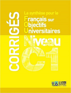 La synth?se pour le FOU: Corrig?s