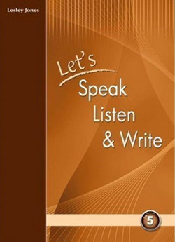 Let's Speak, Listen and Write 5: Student's Book