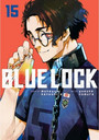 Blue Lock Vol. 15 Blue Lock Vol. 15