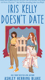 Iris Kelly Doesn't Date