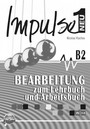 Impulse 1 neu B2 Bearbeitung Impulse 1 neu B2 Bearbeitung