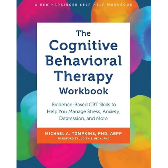 The Cognitive Behavioral Therapy Workbook - Judith S. Beck | BestPrice.gr