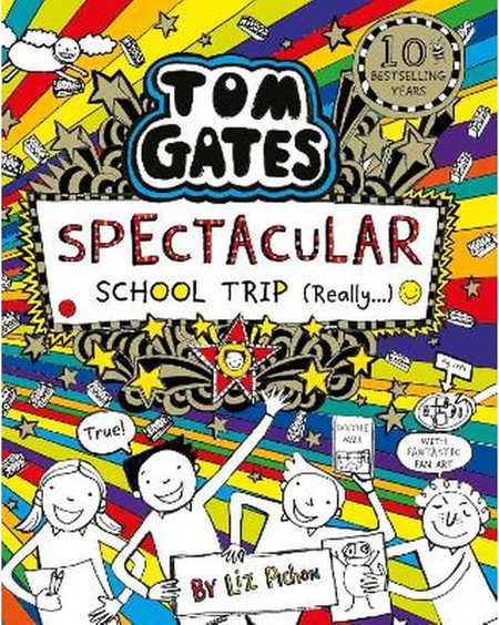 Tom Gates: Spectacular School Trip (Really.)