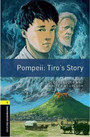 Oxford Bookworms Library: Level 1: Pompeii Oxford Bookworms Library: Level 1: Pompeii