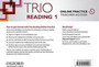 Trio Reading: Level 1: Online Practice Teacher Access Card Trio Reading: Level 1: Online Practice Teacher Access Card