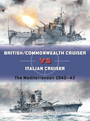 British/Commonwealth Cruiser vs Italian Cruiser British/Commonwealth Cruiser vs Italian Cruiser