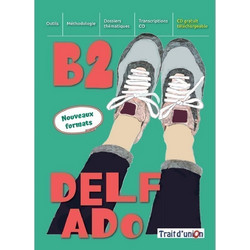 Nouveau DELF Ado B2