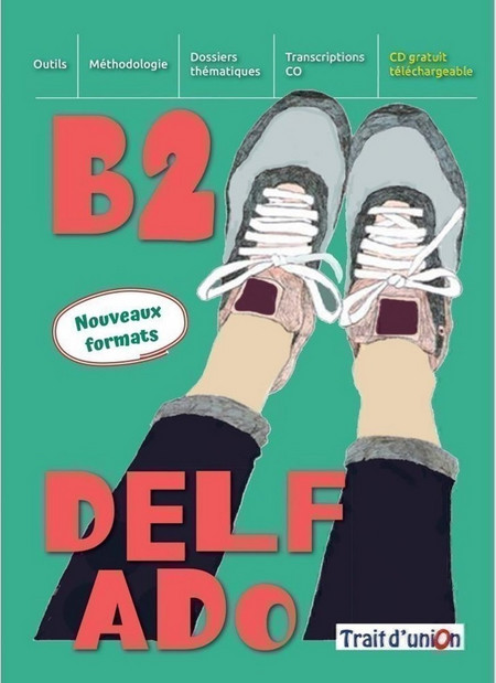 Nouveau DELF Ado B2